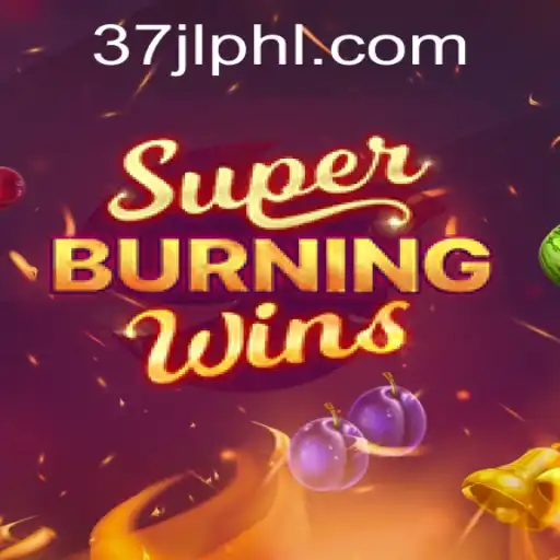 Exploring the Thrills of SuperBurningWins: A Comprehensive Guide